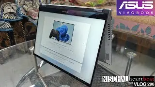 ASUS Vivobook S14 Flip TouchScreen (2025) | Intel Core i5 13th Gen | NISCHAL heartbeat Vlog Ep-296