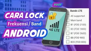 Cara ⭕ Lock Band Frekuensi 4g di Android ( root)