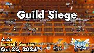 Guild Siege (Lawolf Server) October 26, 2024 | Flyff Universe