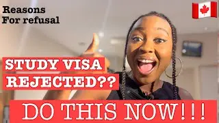 GET YOUR STUDY VISA APPROVED IN 2022 | Reasons for Rejection | How to Convince VISA Officers.