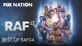 Best of RAF 04 | Fox Nation