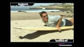 Stoke.Coach - Surfing - Longboard Basics - Paddling