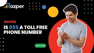 Deciphering Toll-Free Numbers: Is 855 a Toll-Free Phone Number?