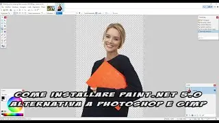Come installare Paint NET 5.0 alternativa a Gimp e Photoshop