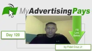 My Advertising Pays Day 120 Strategy Review Proof 2015 with Fidel Cruz Jr