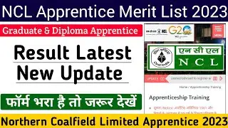 NCL Apprentice Merit List 2023 | NCL Apprentice Result 2023 | Northern Coalfield Limited Apprentice