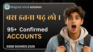 Class 12 How to score 95+ marks in Account / Last Month Strategy to score 95+ marks / Class 12 GSEB