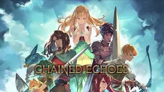 Chained Echoes - trailer