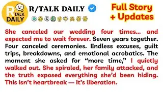 She canceled our wedding four times&hellip; and expected me to wait forever. Seven years together. Four...