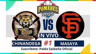 TIGRES DE CHINANDEGA  🆚️ FIERAS DEL SAN FERNANDO💥 Campeonato GPO 2025 / JUEGO #1