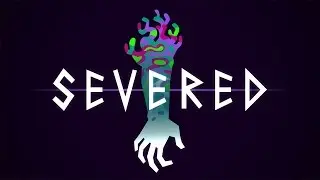 Official Severed (by DrinkBox Studios) Launch Trailer (iOS/PlayStation Vita/3DS)