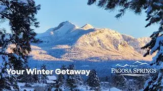 Soak, Snow, Repeat: Your Winter in Pagosa