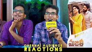Majili Telugu Movie Public Review | Naga Chaitanya, Samantha | Chennai Audience Reactions!