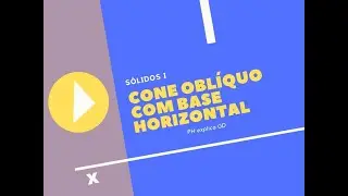 cone oblíquo de base horizontal