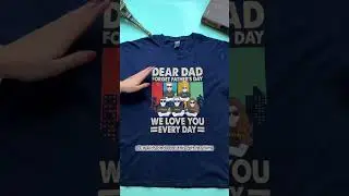 Dear Dad Forget Father's Day We Love You Every day | Personalized Shirt