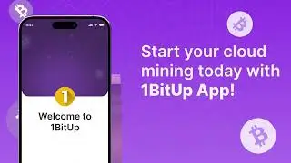 1BitUp iOS App &mdash; The Easiest Way to Start Cloud Mining on Your Phone!