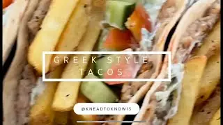 The only Greek style gyros taco recipe you knead to know