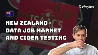 New Zealand Data Job Markets and Housing cost | Surfalytics Cider Testing