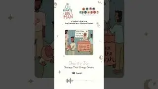 Little hearts, big Iman - Iman Podcasts Episode 11 - Charity Jar