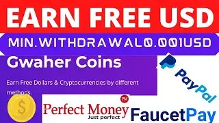 USD Earning Site | Earn free usd | withdrawal to paypal,perfect money & faucetpay