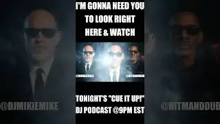 Cue It Up! DJ Podcast &ndash; MIB Style Meme Promo 👽 | New Episodes Thursdays @ 9PM EST