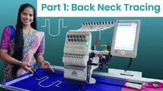 కంప్యూటర్ ఎంబ్రాయిడరీ నెక్ ట్రేసింగ్ || How to Trace back neck design || needlesnthreads