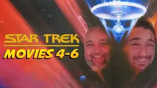 Star Trek Movies - The Voyage Home, The Final Frontier, The Undiscovered Country - SciFi Nerds