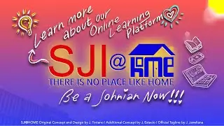 SJI@HOME - Bringing You Quality Johnian Education in The COMFORTS OF YOUR HOME