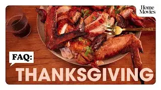 Thanksgiving Q&A | Home Movies with Alison Roman