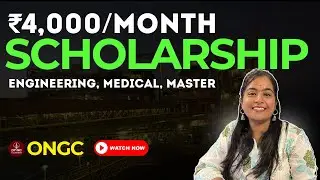 Scholarships for Engineering and MBBS Students in 2024 | ONGC Scholarship 2024 #scholarship