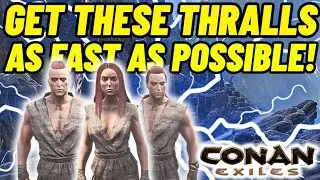 Get this Thralls as Fast as Possible! Get Alot more out of your tools in Conan Exiles