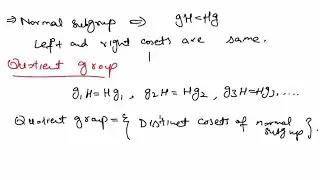Quotient Group and its Theorems proofs - Group, Subgroup and Quotient Group