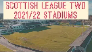 Scottish League Two 2021/22 Stadiums