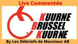 🔴🎙️ [ EN DIRECT ]  Kuurne-Bruxelles-Kuurne 2020