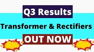 Transformer And Rectifiers Q3 Results 2026 | Transformers And Rectifiers Results Today | TARIL Share