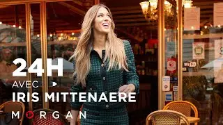 24H AVEC IRIS MITTENAERE - MORGAN x IRIS x LILLE