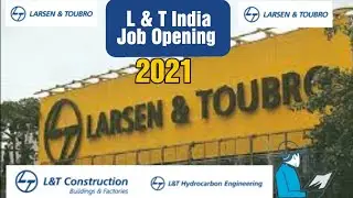 L & T Job Opening 2021 | l and t job vacancies 2021 | latest job vacancies in L and T India | L & T