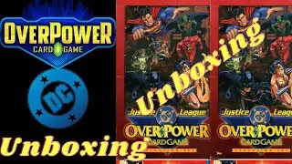 Overpower Card Game: DC Justice League Unboxing
