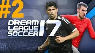 Дебют в Кубке Мирового Вызова | Dream League Soccer 2017 | #2