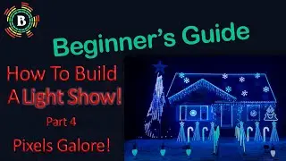 How To Build A Light Show - Part 4 WS2811/WS2812B Pixels, DMX and P5 Panels