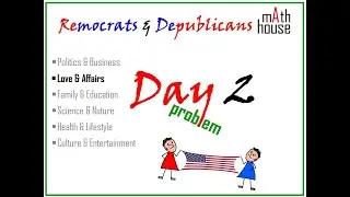How To Solve FUNNY Math Word Problems for ADULTS ONLY - 2. REMOCRATS & DEPUBLICANS MATH HOUSE.