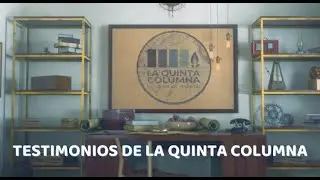 TESTIMONIOS DE LA QUINTA COLUMNA - PROGRAMA 15 -