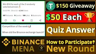 Binance $150 USDT Giveaway Quiz Answer | How to participate