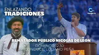 ENLAZANDO TRADICIONES con Nicolas de Leon