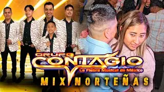 NORTEÑAS PA´ BAILAR CON GRUPO CONTAGIO LA FIEBRE MUSICAL DE MÉXICO