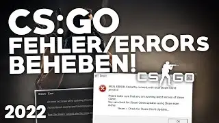CS:GO diverse ERRORs/FEHLER BEHEBEN! | Probleml&ouml;sung | Deutsch | 2024