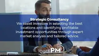 Legal PM: Professional Real Estate and Property Management Services in Turkey