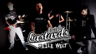 Local Bastards - Heile Welt [Offizielles Video]
