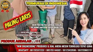 Terlaris..!!! Mesin Pelet Vertikal 2 Roller Pakan Ternak Universal Ayam Bebek Kambing Sapi Babi Ikan