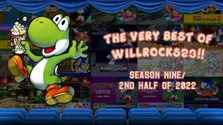 The Very Best of Willrocks23!! (2nd Half of 2022)